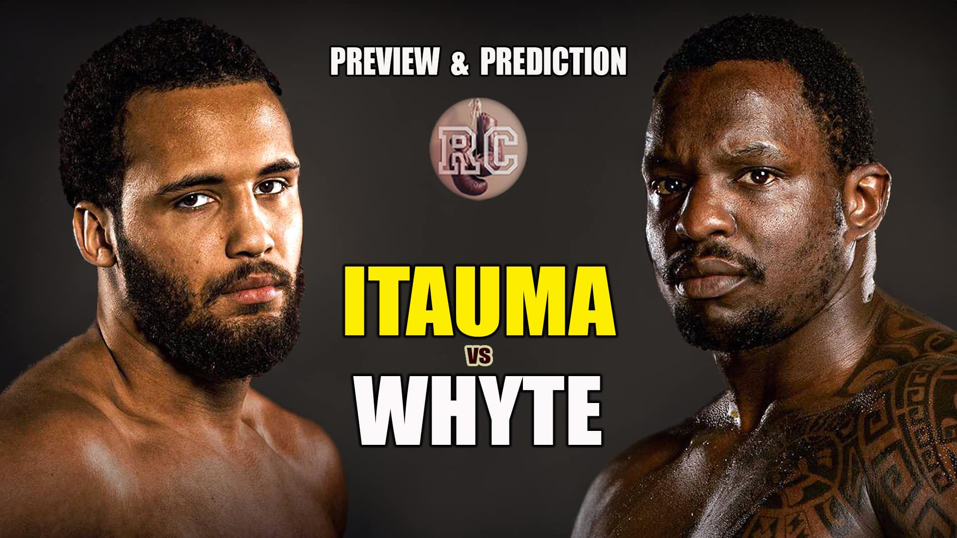 VIDEO: Moses Itauma vs Dillian Whyte – Preview & Prediction
